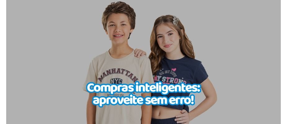 Como Aproveitar Promoções Sem Errar no Tamanho Infantil